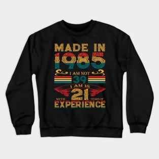 Made in 1985 Crewneck Sweatshirt